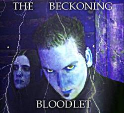 The Beckoning : Bloodlet